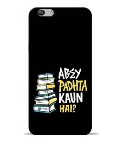 Abey Padhta Koun Oppo F1s Mobile Cover