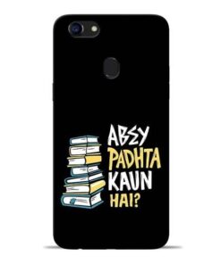 Abey Padhta Koun Oppo F5 Mobile Cover