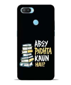 Abey Padhta Koun Oppo Realme 2 Pro Mobile Cover