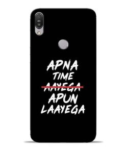 Apna Time Apun Asus Zenfone Max Pro M1 Mobile Cover