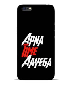 Apna Time Ayegaa Oppo A71 Mobile Cover