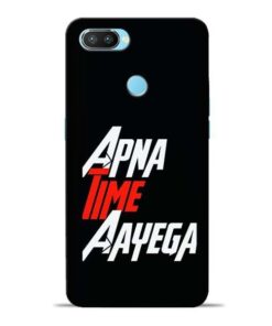 Apna Time Ayegaa Oppo Realme 2 Pro Mobile Cover