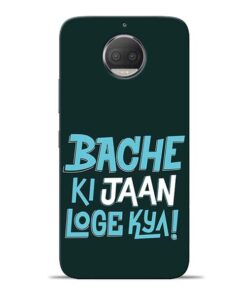 Bache Ki Jaan Louge Moto G5s Plus Mobile Cover