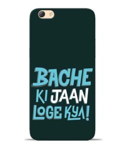 Bache Ki Jaan Louge Oppo F3 Mobile Cover