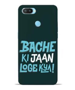 Bache Ki Jaan Louge Oppo Realme 2 Pro Mobile Cover