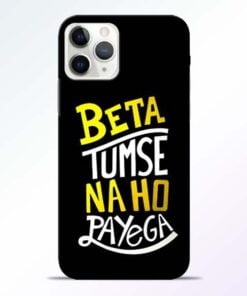 Beta Tumse Na iPhone 11 Pro Max Mobile Cover