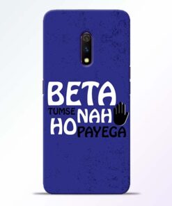 Beta Tumse Na Realme X Mobile Cover