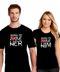 Born to Love Couple T shirt