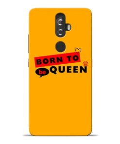 Born to Queen Lenovo K8 Plus Mobile Cover