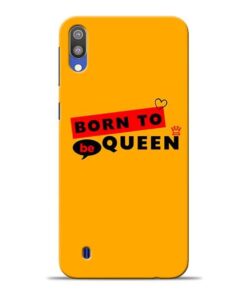 Born to Queen Samsung M10 Mobile Cover