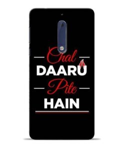 Chal Daru Pite H Nokia 5 Mobile Cover