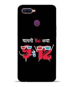 Chalti Hai Kiya Oppo F9 Pro Mobile Cover