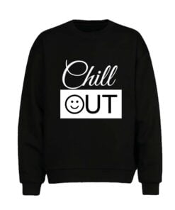 Chill Out Men Sweatshirt