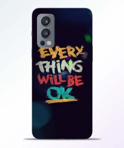 Every Thing Quotes Oneplus Nord 2 Back Cover