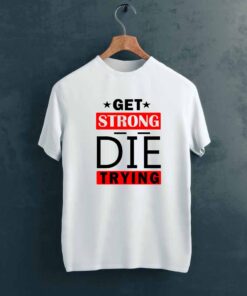 Get Strong Gym T shirt on Hanger
