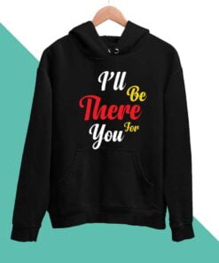I Wll be There Men Hoodies