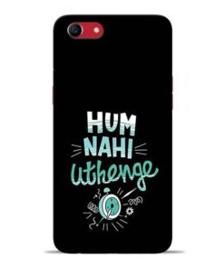 Hum Nahi Uthenge Oppo A83 Mobile Cover