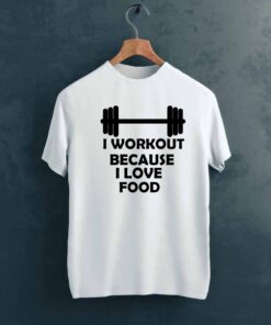I Workout Gym T shirt on Hanger