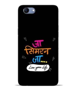 Jaa Simran Jaa Oppo Realme 1 Mobile Cover