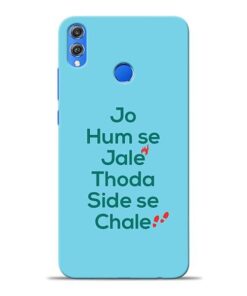 Jo Humse Jale Honor 8X Mobile Cover