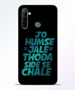 Jo Humse Jale Realme 6i Mobile Cover - CoversGap