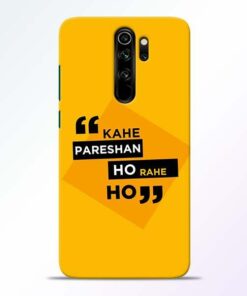 Kahe Pareshan Redmi Note 8 Pro Mobile Cover