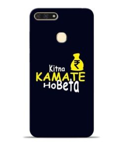 Kitna Kamate Ho Honor 7A Mobile Cover