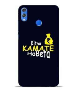 Kitna Kamate Ho Honor 8X Mobile Cover