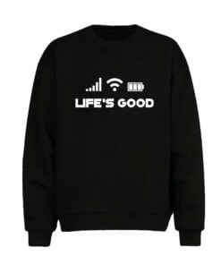 Life Good Men Sweatshirt
