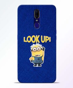 Look Up Minion Oppo F11 Mobile Cover