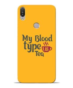 My Blood Tea Asus Zenfone Max Pro M1 Mobile Cover