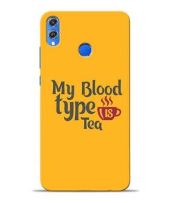 My Blood Tea Honor 8X Mobile Cover