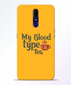 My Blood Tea Oppo F11 Mobile Cover