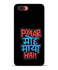 Pyar Moh Maya Hai Oppo A3s Mobile Cover