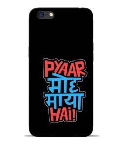 Pyar Moh Maya Hai Oppo A71 Mobile Cover