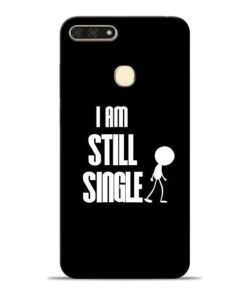 Still Single Honor 7A Mobile Cover