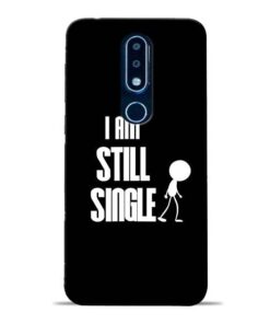 Still Single Nokia 6.1 Plus Mobile Cover