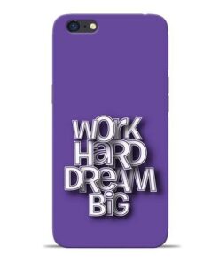 Work Hard Dream Big Oppo A71 Mobile Cover