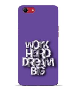 Work Hard Dream Big Oppo A83 Mobile Cover