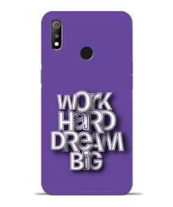 Work Hard Dream Big Oppo Realme 3 Mobile Cover