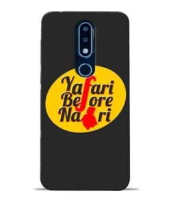 Yafari Before Nokia 6.1 Plus Mobile Cover