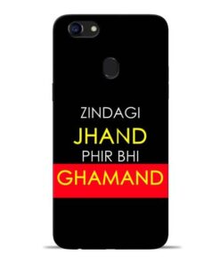 Zindagi Jhand Oppo F5 Mobile Cover