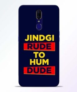 Zindagi Rude Oppo F11 Mobile Cover